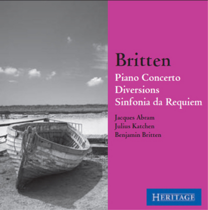Britten: Piano Concerto/Diversions/Sinfonia Da Requiem
