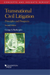 Transnational Civil Litigation: Principles and Prospects (Concepts and Insights