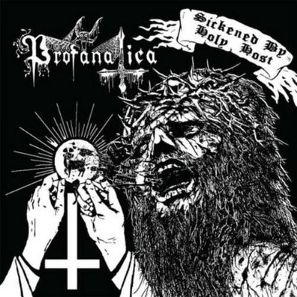Sickened By Holy Host/The Grand Masters Session
