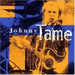 Johnny Tame