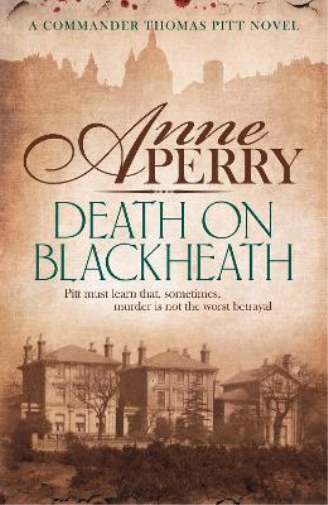 Death On Blackheath (Thomas Pitt Mystery, Book 29)