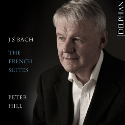 J.S. Bach: The French Suites