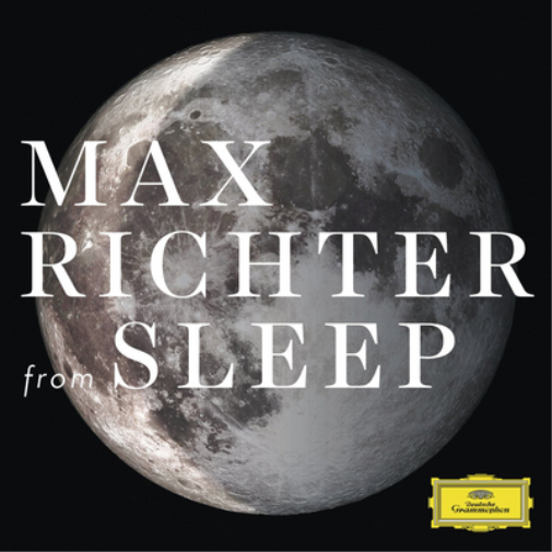 Max Richter: From Sleep - 8 Hours Version