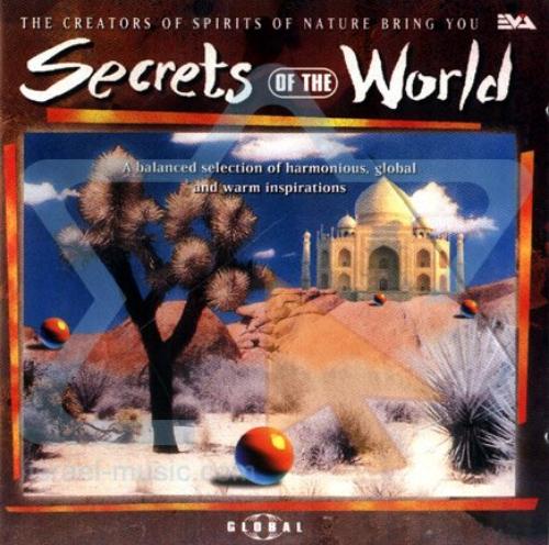 Secrets of the World - Abalaced selection of harmonious, global & warm inspirations