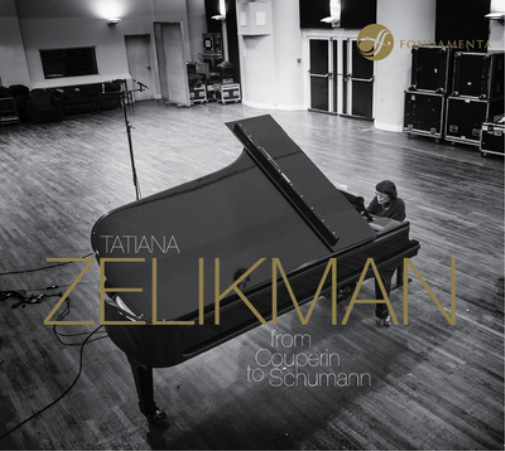Tatiana Zelikman: From Couperin to Schumann