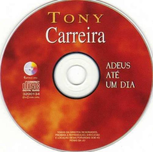Tony Carreira-Adeus Ate Um Dia