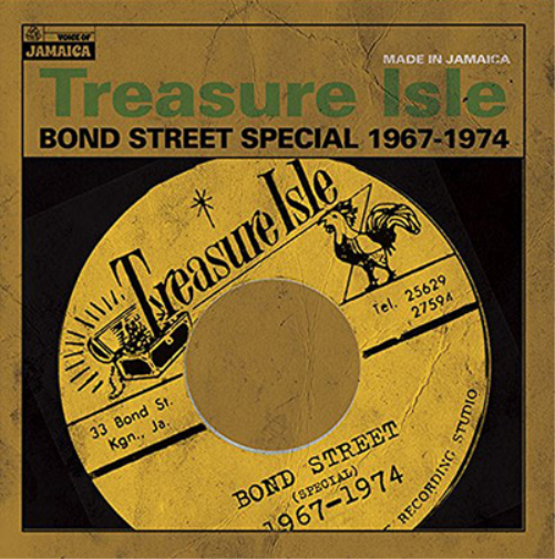 Treasure Isle: Bond Street Special 1967-74