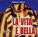 La Vita E` Bella