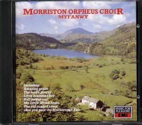 Morriston Orpheus Choir   - Myfanwy