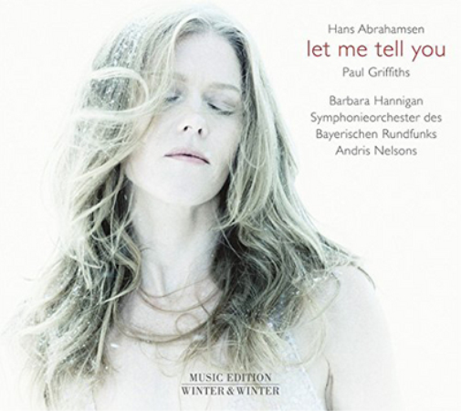 Hans Abrahamsen: Let Me Tell You
