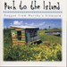 Back To The Island: Reggae From Martha's Vineyard