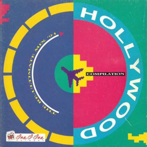 Hollywood Compilation The Re-Ultimate Mix `91