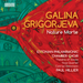Galina Grigorjeva: Nature Morte