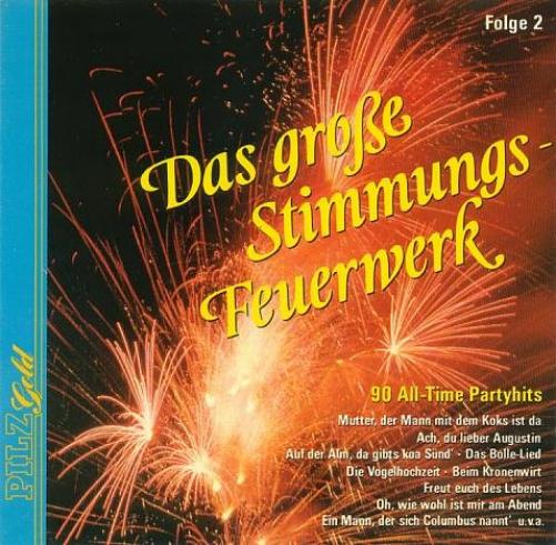 v/a - Das Grosse Stimmungs Feuerwerk