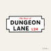 The Boys of Dungeon Lane