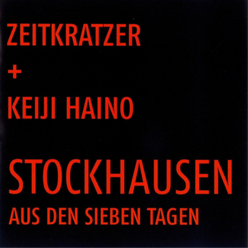 Stockhausen: Aus Den Sieben Tagen