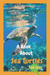 A Book About Sea Turtles For Kids