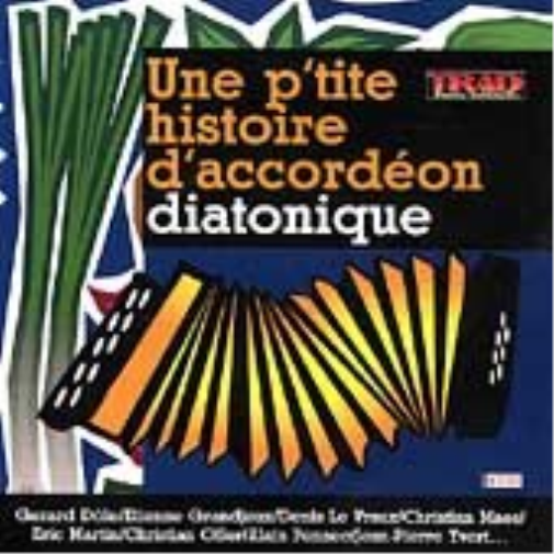 Une P'tite Historie D'accordeo