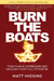 Burn the Boats