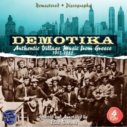 Demotika: Authentic Village Music from Greece 1917-1955