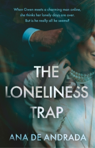 The Loneliness Trap