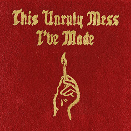 This Unruly Mess I've Made