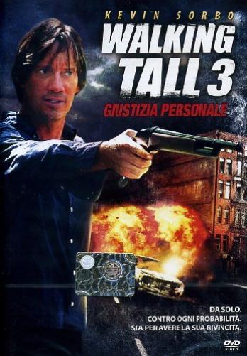 Walking Tall 3 - Giustizia Personale