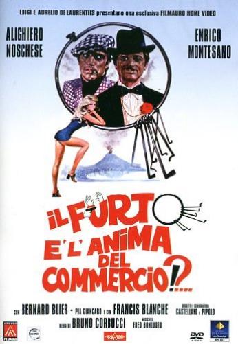 Il Furto E' L'Anima Del Commercio
