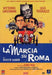 La Marcia Su Roma