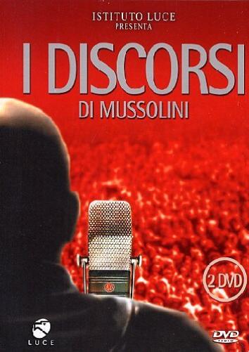 I Discorsi Di Mussolini (2 Dvd)