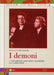 I Demoni (Box 3 DVD