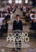 L'Uomo Privato