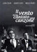 Il Vento M'Ha Cantato Una Canzone