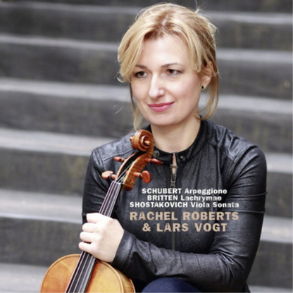 Schubert: Arpeggione/Britten: Lachrymae/...: Shostakovich: Viola Sonata