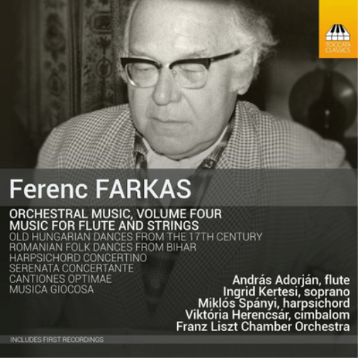 Ferenc Farkas: Orchestral Music - Volume 4