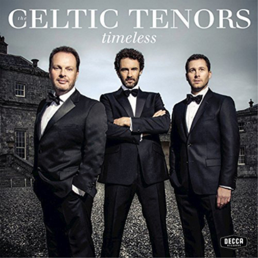 The Celtic Tenors: Timeless