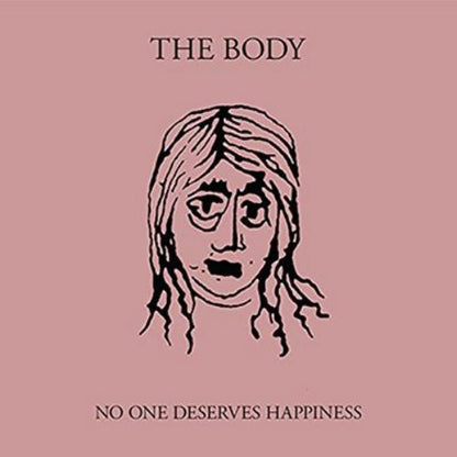 No One Deserves Happiness
