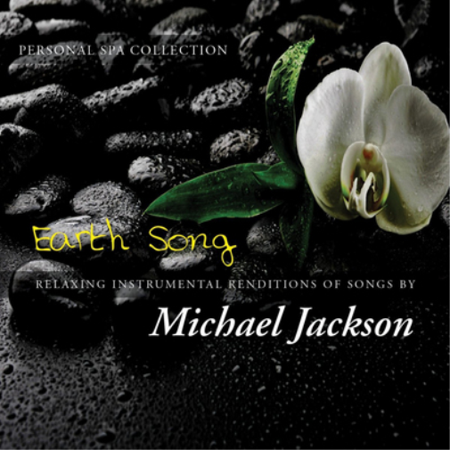 Earth Song: Relaxing Instrumental Renditions of Songs By Michael Jackson