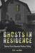 Ghosts in Residence