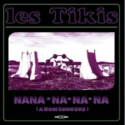 Nana-Na-Na-Na (A Real Good Day)