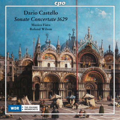 Dario Castello: Sonate Concertate 1629