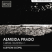Almeida Prado: Cartas Celestes - Volume 1