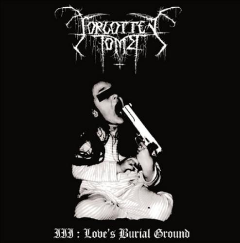 III: Loves Burial Ground