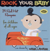 Rock Your Baby: 24 Red Hot Rompers for Children of All Ages