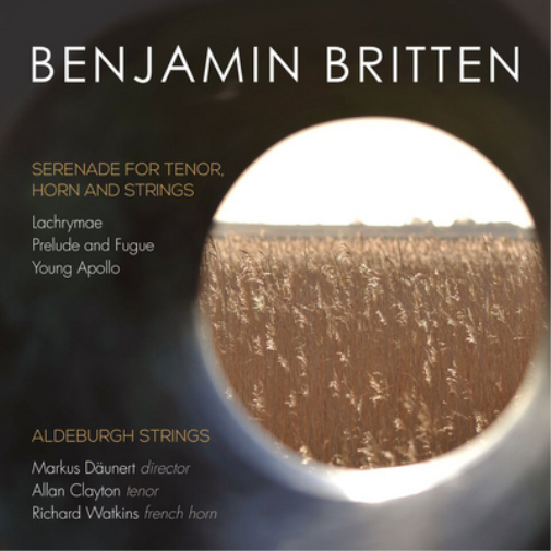 Benjamin Britten: Serenade for Tenor, Horn and Strings/...