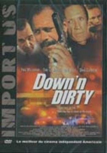 Down 'n Dirty