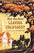 Leaving Cold Sassy