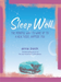 Sleep Well