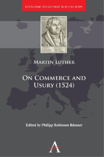 On Commerce and Usury (1524)