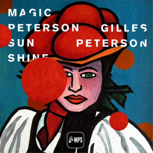 Gilles Peterson-Magic Peterson Sunshine